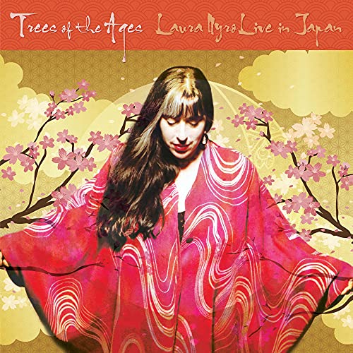 Trees Of The Ages: Laura Nyro Live In Japan (Colored Vinyl, Yellow) Vinyl Record