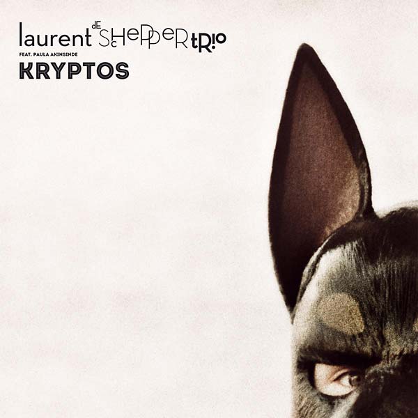 LAURENT DE SCHEPPER TRIO (FEAT. PAULA AKINSINDE) - Kryptos Vinyl Record