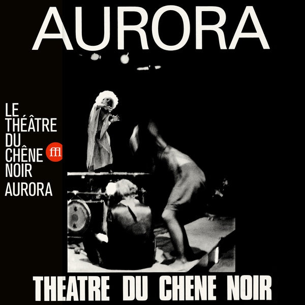 LE THEATRE DU CHENE NOIR - Aurora Vinyl Record