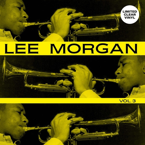 Lee Morgan - Vol. 3 [Vinyl] Vinyl Record