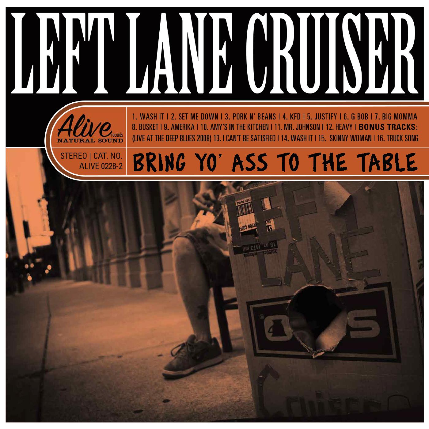 Left Lane Cruiser - Bring Yo' Ass To The Table [CD] Music CD