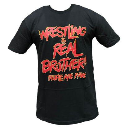 Wrestling is Real Adult T-Shirt