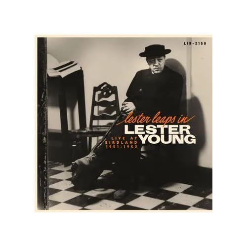 Lester Leaps In: Live At Birdland 1951-1952 [RSD 11.28.25] Vinyl Record