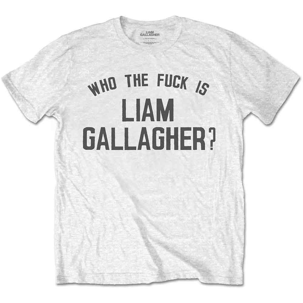Liam Gallagher Who the Fuckƒ????????? Mens T Shirt Officially Licensed