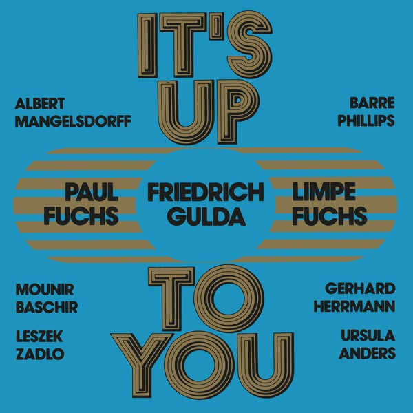 LIMPE FUCHS/PAUL FUCHS/FRIEDRICH GULDA - It's Up To You Vinyl Record
