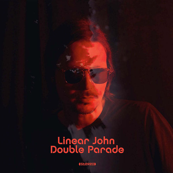 LINEAR JOHN - Double Parade Vinyl Record