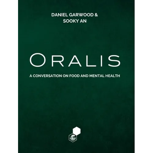 Oralis: A Conversation on Food and Mental Health