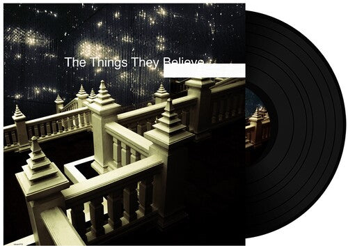 The Things They Believe (Black Vinyl) [Vinyl] Vinyl Record