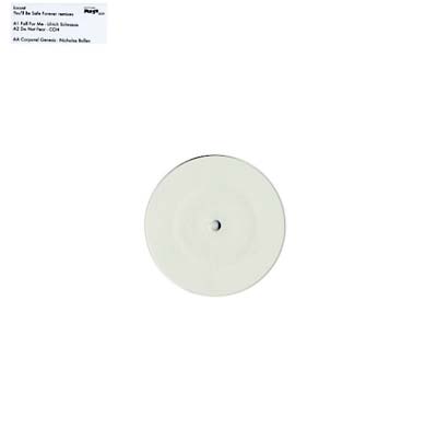 You'll Be Safe Forever Remixes Vinyl Record