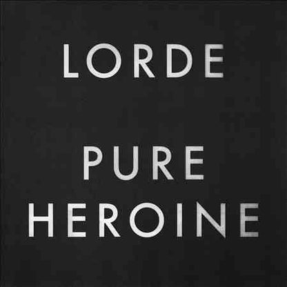 Pure Heroine Vinyl Record