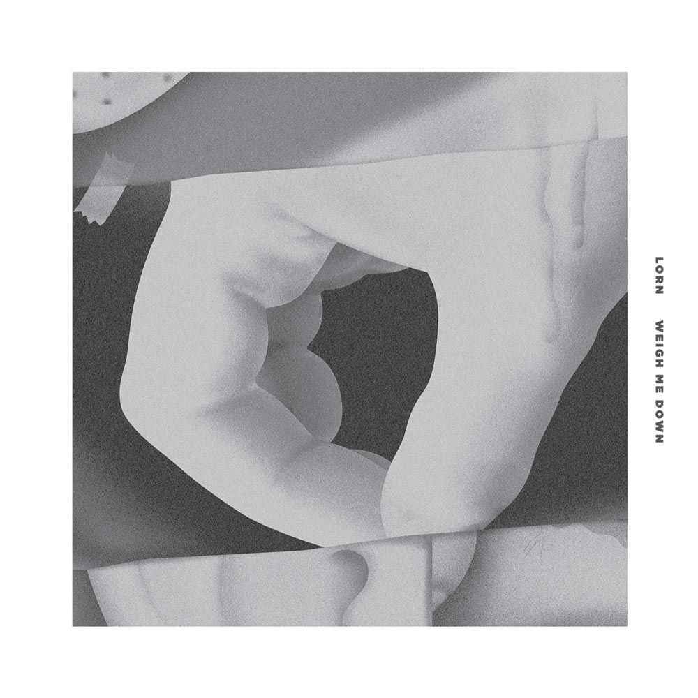 LORN - Weigh Me Down [Vinyl] Vinyl Record