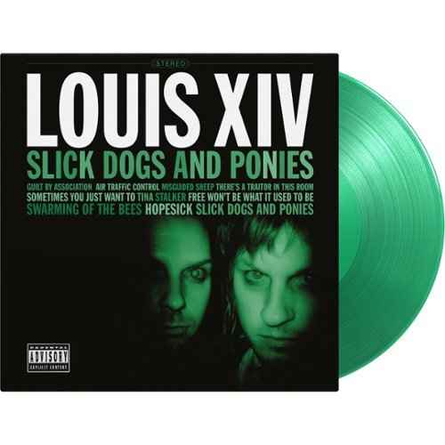Louis Xiv - Slick Dogs And Ponies Ponies (180G, Insert, 1000 Copies) [Translucent Green Vinyl] [Vinyl] Vinyl Record
