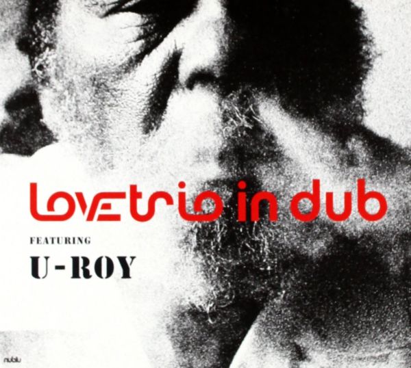 Love Trio featuring U-Roy - Love Trio featuring U-Roy Vinyl Record