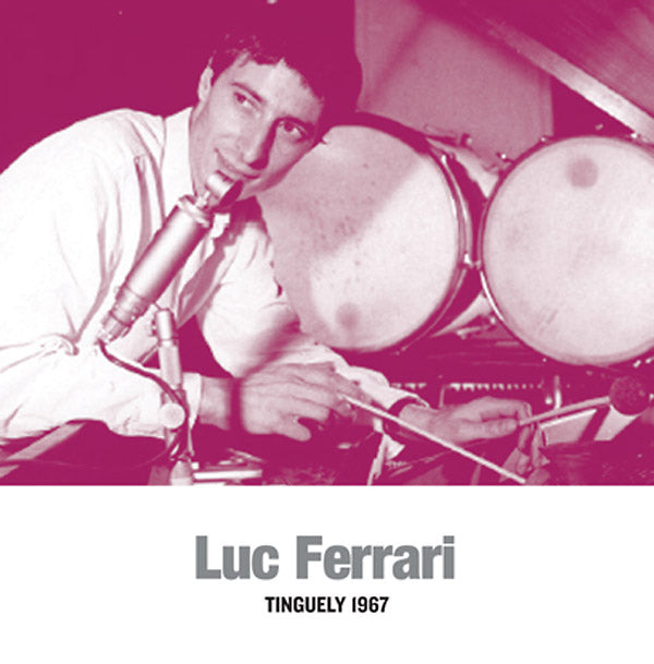 Luc Ferrari - Tinguely 1967 Vinyl Record