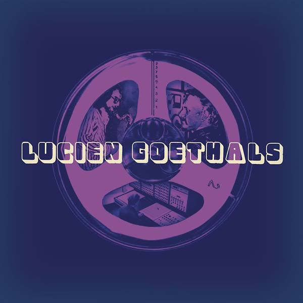 LUCIEN GOETHALS - Lucien Goethals Vinyl Record
