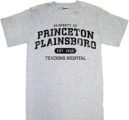 M.D. Property of Princeton Plainsboro T-shirt