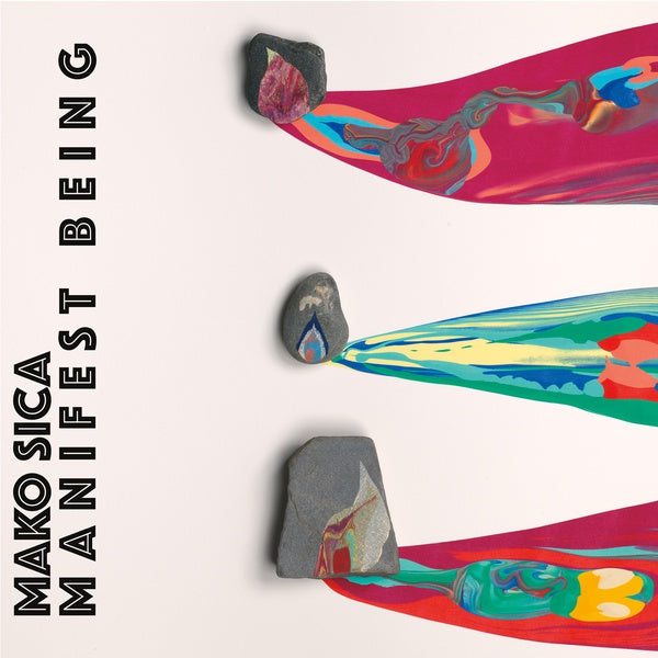 MAKO SICA - Manifest Being Vinyl Record