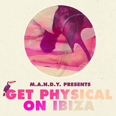 Get Physical on Ibiza  Music CD