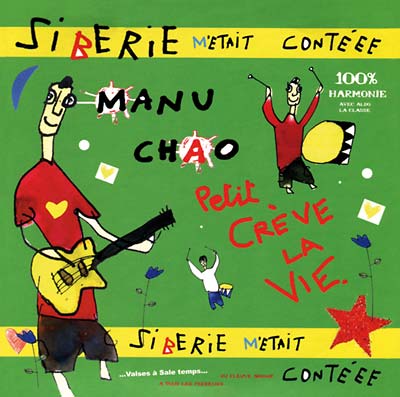 Manu Chao - Siberie M'Etait Conteee Vinyl Record