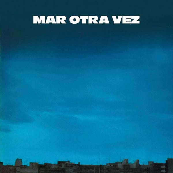MAR OTRA VEZ - No He Olvidado Cómo Jugar Embarrado/Fiesta del Diablo y el Cerdo Vinyl Record