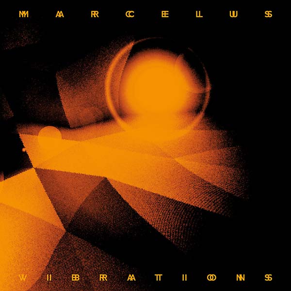 MARCELUS - Vibrations [Vinyl] Vinyl Record