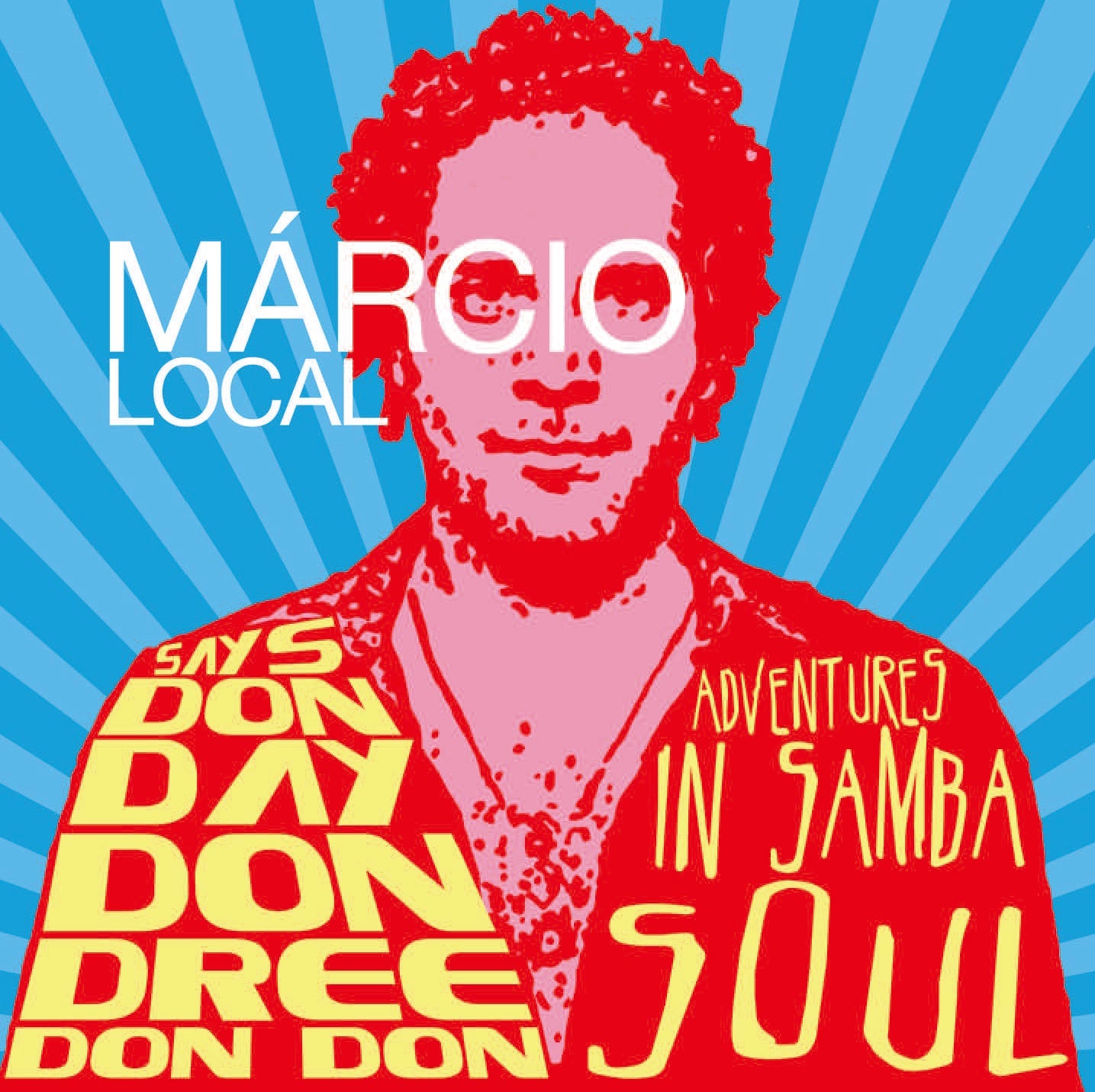 Says Don Day Don Dree Don Don Music CD