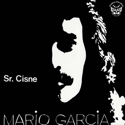 MARIO GARCIA - Sr. Cisne [Vinyl] Vinyl Record