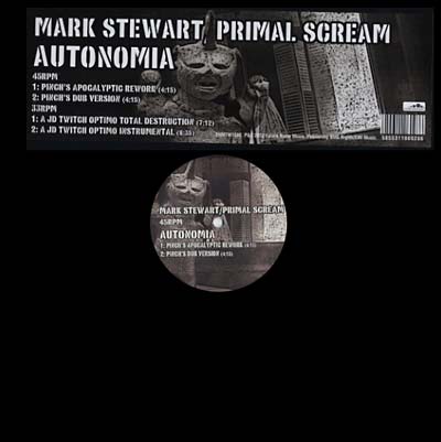 MARK STEWART/PRIMAL SCREAM - Autonomia Vinyl Record