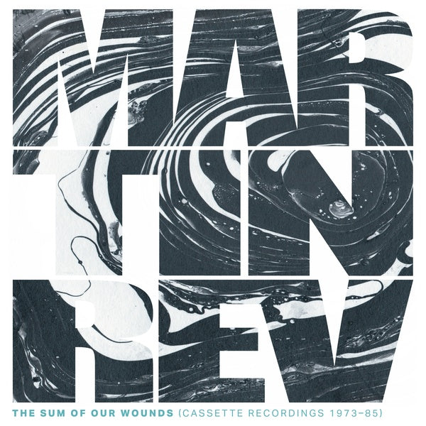 The Sum of Our Wounds (Cassette Recordings 1973-85) Music CD