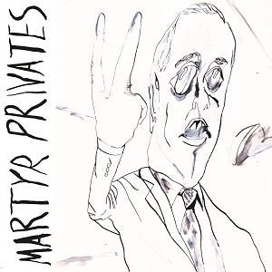 Martyr Privates Music CD
