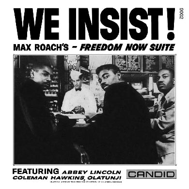 We Insist - Freedom Now Suite Vinyl Record