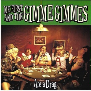 Me First And The Gimme Gimmes - Are a Drag (Green Colored Vinyl) Vinyl Record
