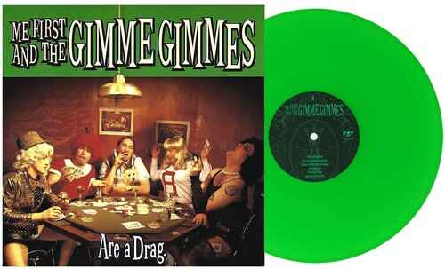 Me First And The Gimme Gimmes - Are a Drag (Green Colored Vinyl) [Vinyl] Vinyl Record
