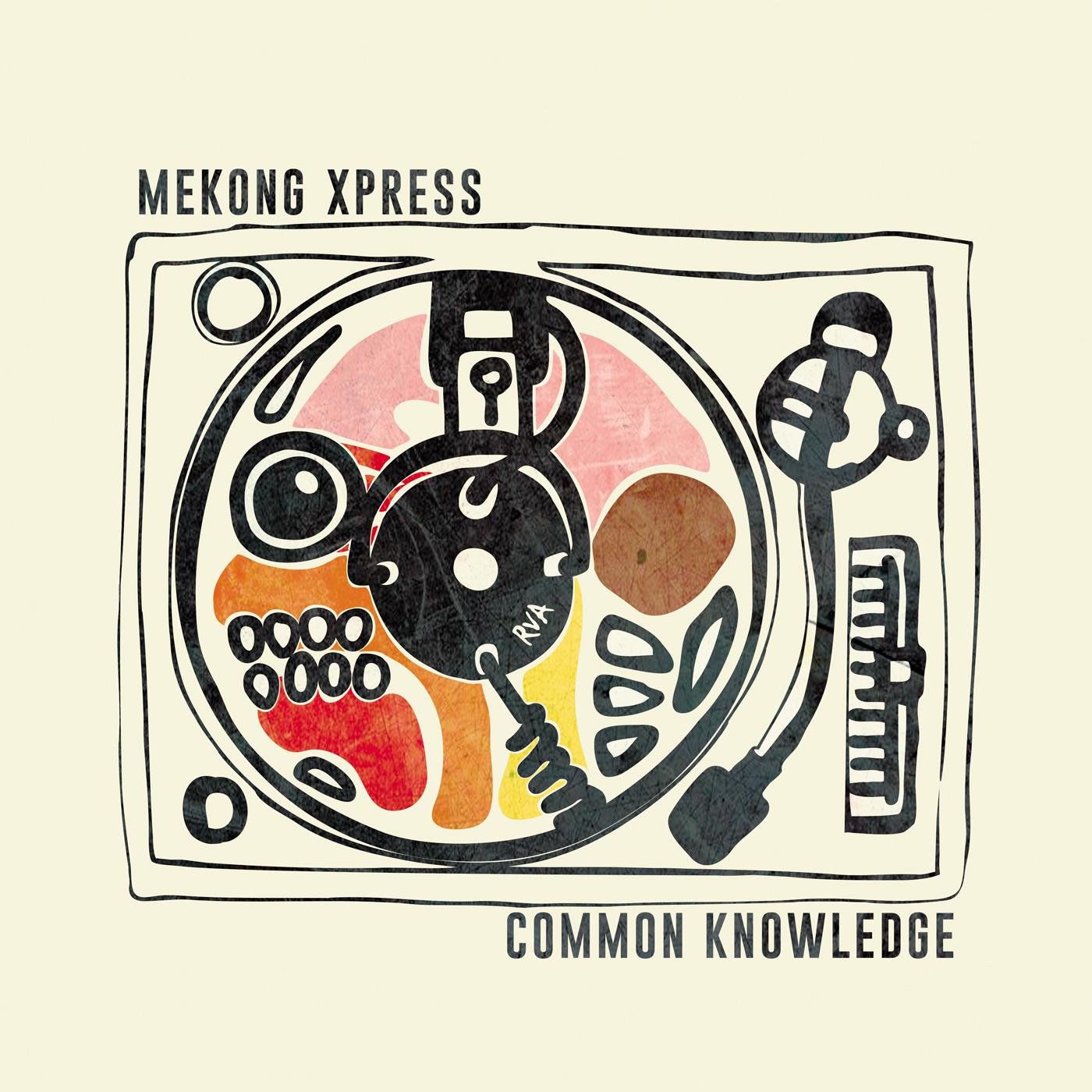 Mekong Xpress - Common Knowledge Vinyl Record