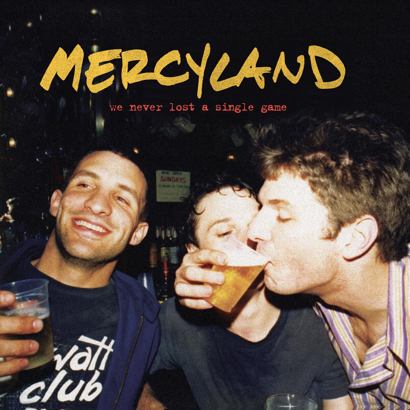 Mercyland - We Never Lost A Single Game Vinyl Record