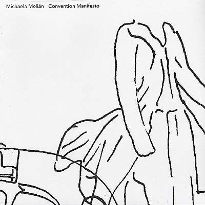 MICHAELA MELIAN - Convention Manifesto Vinyl Record