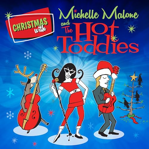 Christmas With Michelle Malone And The Hot Toddies (Red Colored Vinyl) Vinyl Record