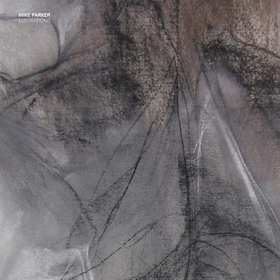 MIKE PARKER - Lustrations Vinyl Record