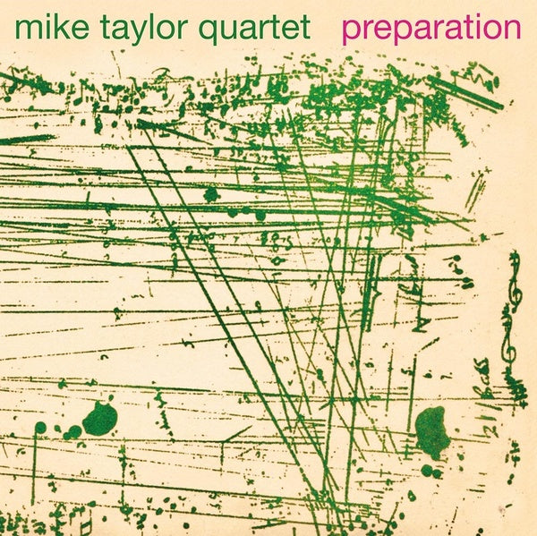 MIKE TAYLOR QUARTET - Preparation Vinyl Record
