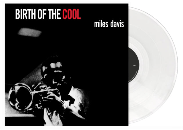 Birth of The Cool (180g White Vinyl) Vinyl Record