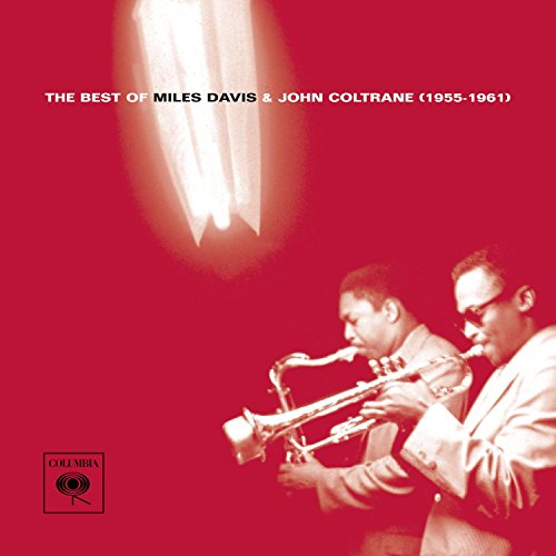 The Best Of Miles Davis & John Coltrane (1955-1961)  Music CD