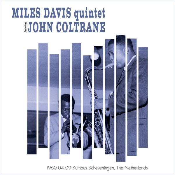 MILES DAVIS QUINTET FEATURING JOHN COLTRANE - 1960-04-09 Kurhaus Scheveningen, The Netherlands Vinyl Record