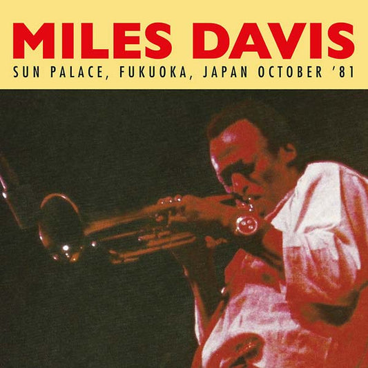 Miles Davis  Sun Palace Fukuoka Japan October '81 Music CD