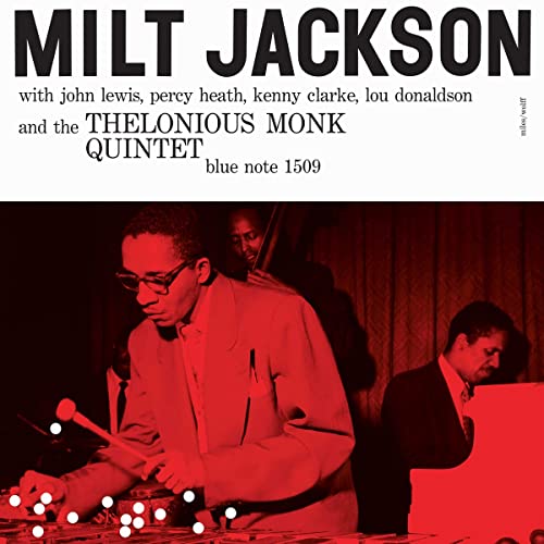 Milt Jackson And The Thelonious Monk Quintet [Blue Note Classic Vinyl Series] [LP] Vinyl Record