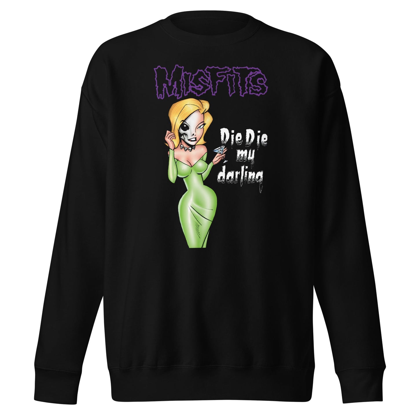 Misfits Die Die My Darling Mens Sweatshirt Black