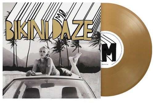 PRE-ORDER Mo - Bikini Daze (Limited Edition 140G) [Gold Vinyl] [Import] [10"] [Vinyl] Vinyl Record