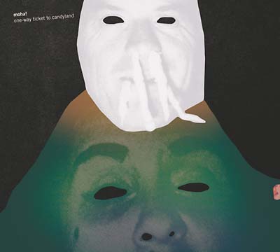 One-Way Ticket To Candyland  Music CD