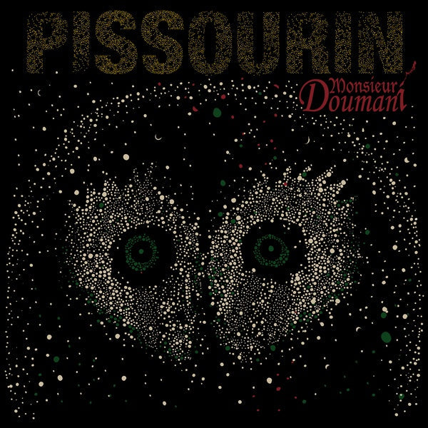 MONSIEUR DOUMANI - Pissourin [Vinyl] Vinyl Record