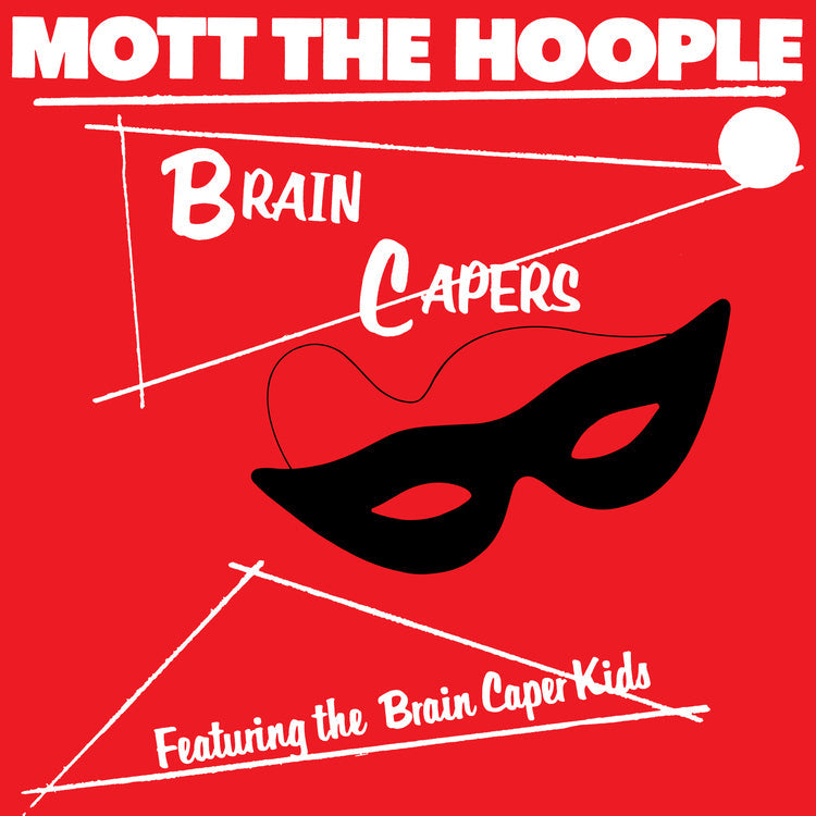 PRE-ORDER Mott The Hoople - Brain Capers (Rocktober '26, Brick & Mortar Exclusive) [Black Vinyl] [Vinyl] Vinyl Record