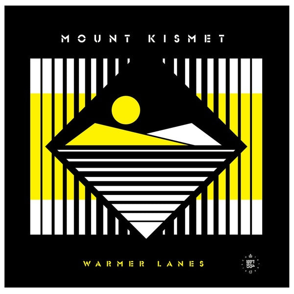 MOUNT KISMET - Warmer Lanes Vinyl Record